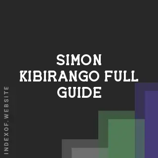 Simon Kibirango Full Guide | Indexof