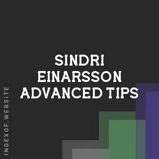 Sindri Einarsson Advanced Tips | Indexof