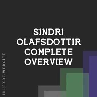 Sindri Olafsdottir Complete Overview | Indexof