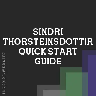 Sindri Thorsteinsdottir Quick Start Guide | Indexof