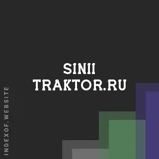 sinii-traktor.ru by Muon Hoan site -  Indexof