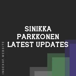 Sinikka Parkkonen Latest Updates | Indexof