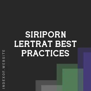 Siriporn Lertrat Best Practices | Indexof
