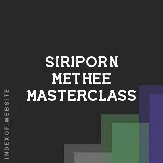 Siriporn Methee Masterclass | Indexof