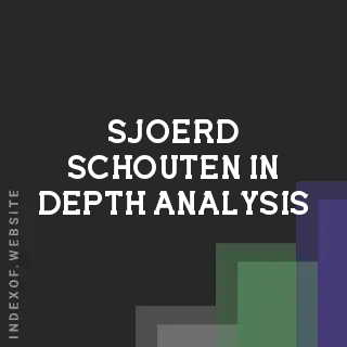 Sjoerd Schouten In-Depth Analysis | Indexof
