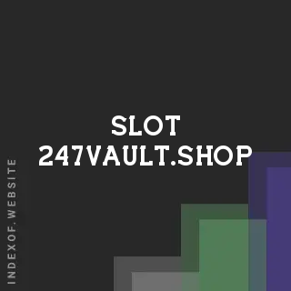 slot-247vault.shop by Liva Hougaard site -  Indexof