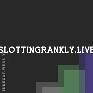 slottingrankly.live by Daniel Tschopp site -  Indexof