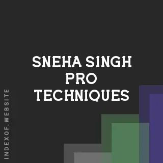 Sneha Singh Pro Techniques | Indexof