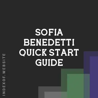 Sofia Benedetti Quick Start Guide | Indexof