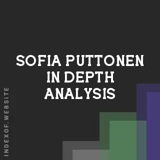 Sofia Puttonen In-Depth Analysis | Indexof