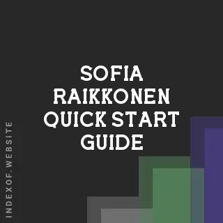 Sofia Raikkonen Quick Start Guide | Indexof