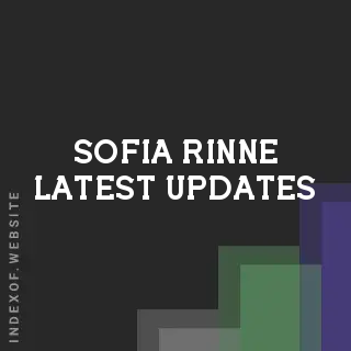 Sofia Rinne Latest Updates | Indexof