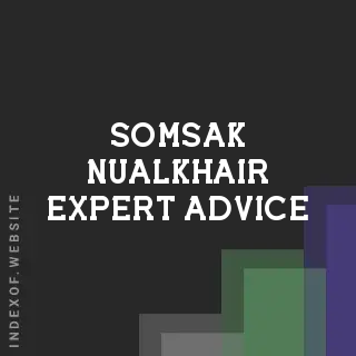 Somsak Nualkhair Expert Advice | Indexof