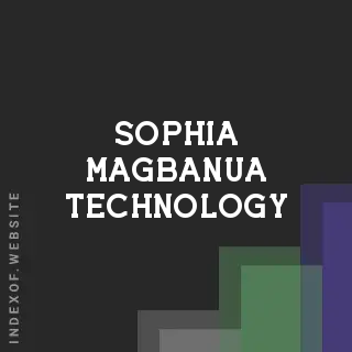 Sophia Magbanua Technology | Indexof