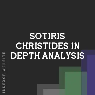 Sotiris Christides In-Depth Analysis | Indexof