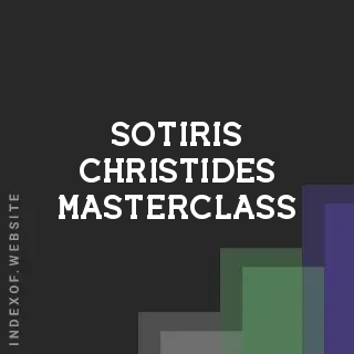 Sotiris Christides Masterclass | Indexof
