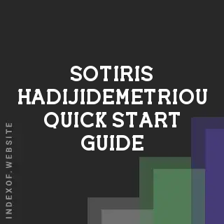 Sotiris Hadijidemetriou Quick Start Guide | Indexof