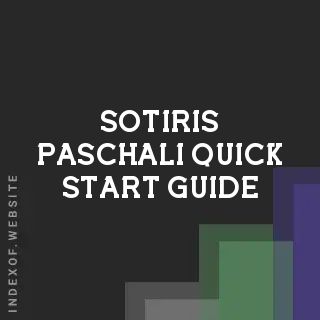 Sotiris Paschali Quick Start Guide | Indexof