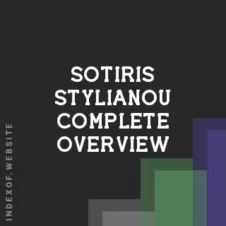 Sotiris Stylianou Complete Overview | Indexof