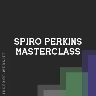 Spiro Perkins Masterclass | Indexof