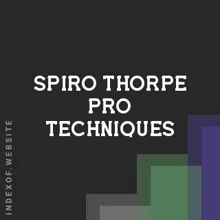 Spiro Thorpe Pro Techniques | Indexof