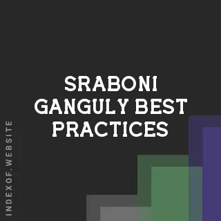 Sraboni Ganguly Best Practices | Indexof