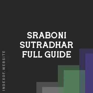 Sraboni Sutradhar Full Guide | Indexof