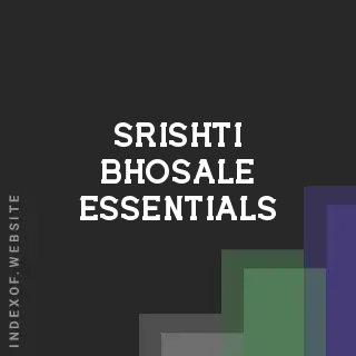 Srishti Bhosale Essentials | Indexof