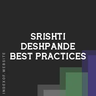 Srishti Deshpande Best Practices | Indexof