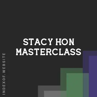 Stacy Hon Masterclass | Indexof