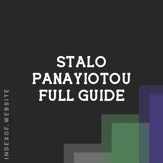 Stalo Panayiotou Full Guide | Indexof