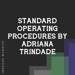 Standard Operating Procedures by Adriana Trindade | Indexof