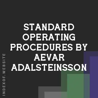 Standard Operating Procedures by Aevar Adalsteinsson | Indexof