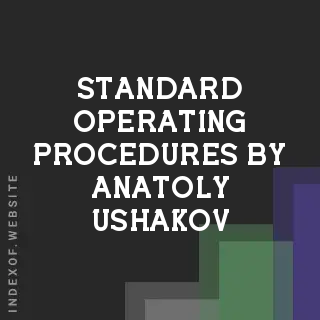Standard Operating Procedures by Anatoly Ushakov | Indexof