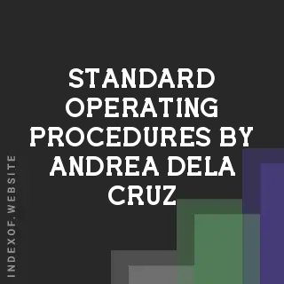 Standard Operating Procedures by Andrea Dela Cruz | Indexof