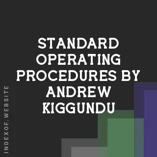 Standard Operating Procedures by Andrew Kiggundu | Indexof
