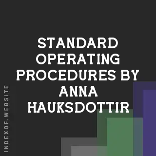 Standard Operating Procedures by Anna Hauksdottir | Indexof