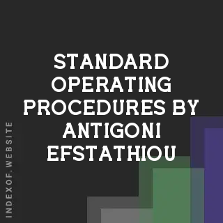 Standard Operating Procedures by Antigoni Efstathiou | Indexof
