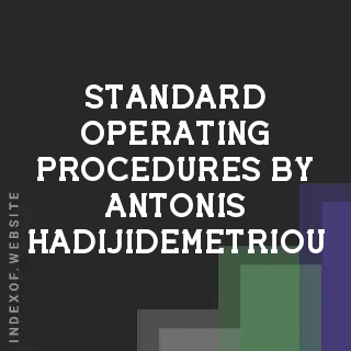 Standard Operating Procedures by Antonis Hadijidemetriou | Indexof