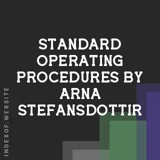 Standard Operating Procedures by Arna Stefansdottir | Indexof