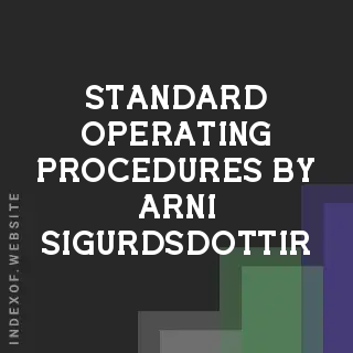 Standard Operating Procedures by Arni Sigurdsdottir | Indexof