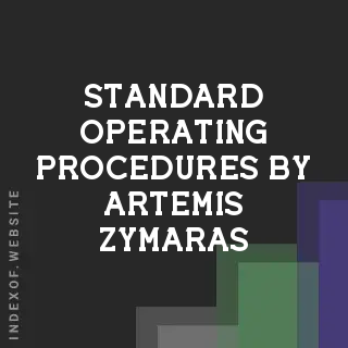 Standard Operating Procedures by Artemis Zymaras | Indexof