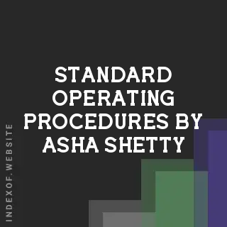 Standard Operating Procedures by Asha Shetty | Indexof