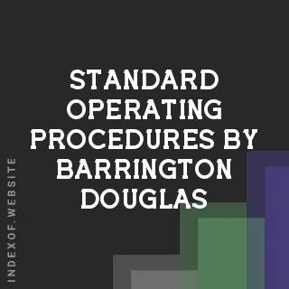 Standard Operating Procedures by Barrington Douglas | Indexof