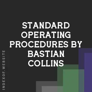 Standard Operating Procedures by Bastian Collins | Indexof