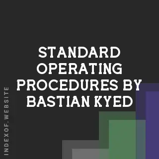 Standard Operating Procedures by Bastian Kyed | Indexof