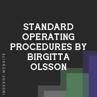 Standard Operating Procedures by Birgitta Olsson | Indexof