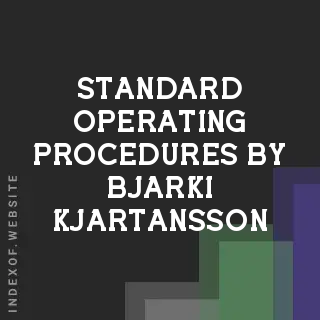 Standard Operating Procedures by Bjarki Kjartansson | Indexof