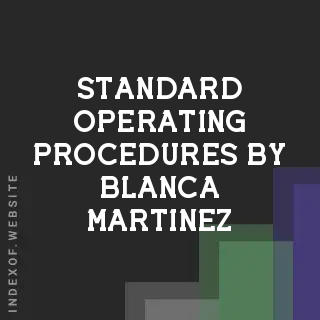Standard Operating Procedures by Blanca Martinez | Indexof