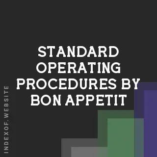 Standard Operating Procedures by Bon Appetit | Indexof